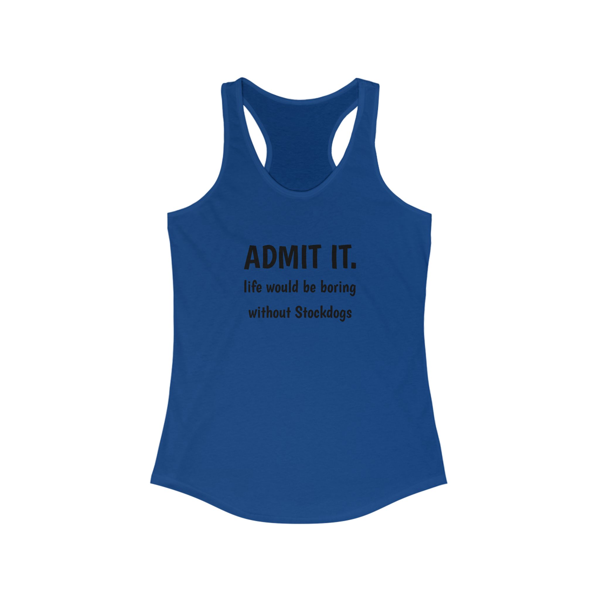 Admit It. Women's Stockdog Lover Racerback Tank - Perfect for Dog Lovers, Fitness, Gifts, Everyday Wear, Summer Style - Image 23