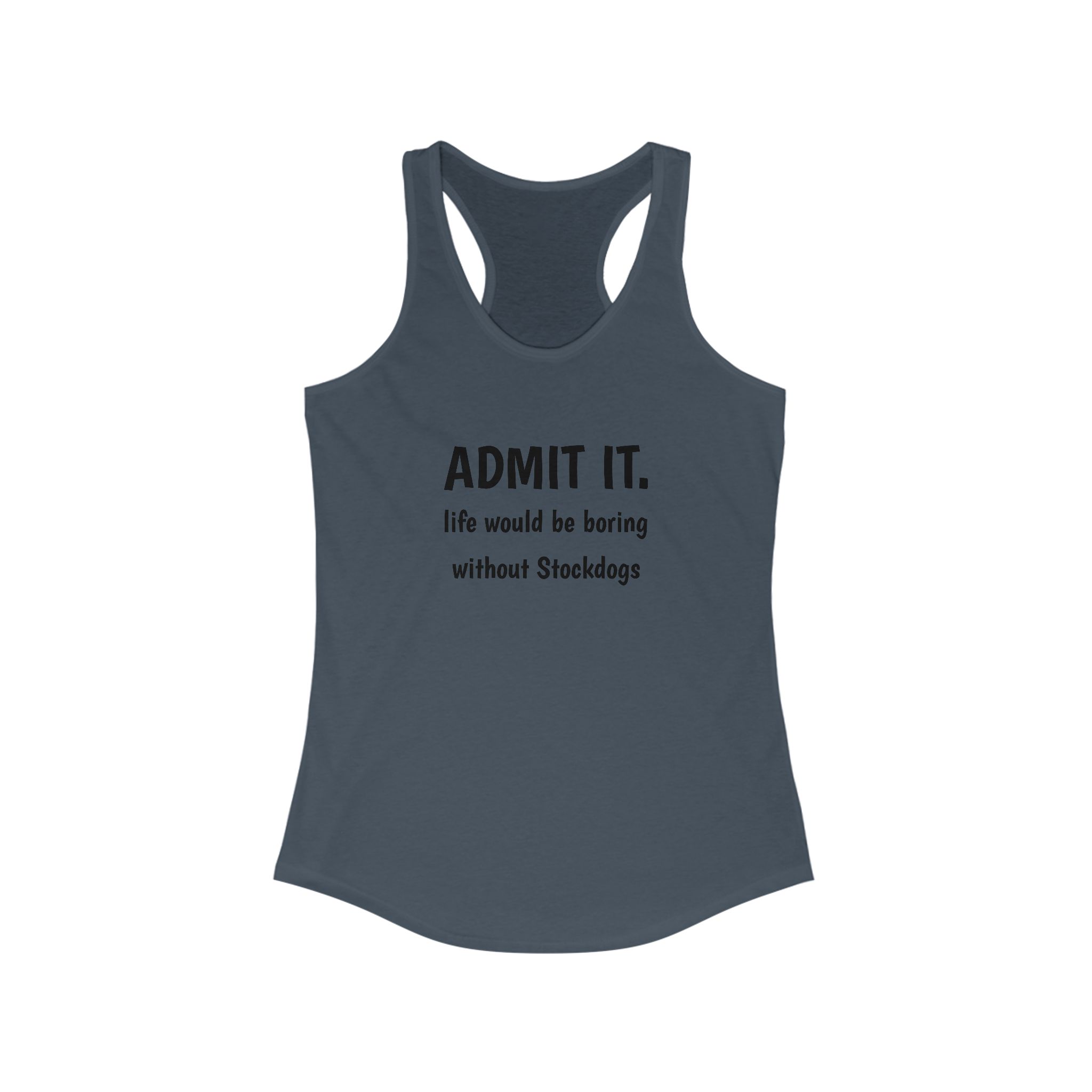 Admit It. Women's Stockdog Lover Racerback Tank - Perfect for Dog Lovers, Fitness, Gifts, Everyday Wear, Summer Style - Image 21